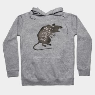 Rat Lickers Stay Back! Wear a Mask Hoodie